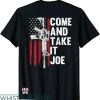 Mens Gun T-shirt Mens Come And Take It Joe Gun T-shirt