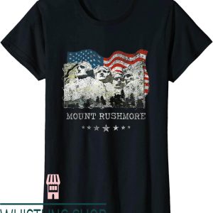 Mount And Do Me T-Shirt Rushmore Flag Souvenirs Gift