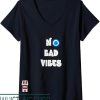 No Bad Days T-Shirt Vibes Evil Eye Nazar Best Day Ever