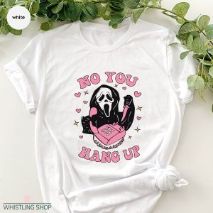 No You Hang Up Scream T Shirt Halloween Horror Movie Shirt