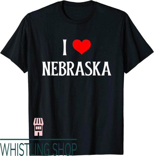 Real Love T-Shirt Nebraska Nebraska Holiday Travel Souvenir