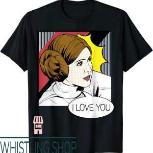 Real Love T-Shirt Star Wars Leia You Pop Art Couples Graphic
