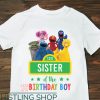 Sesame Street Birthday T-Shirt Sister Of The Birthday Boy