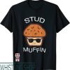 Stud Muffin T-Shirt Kawaii