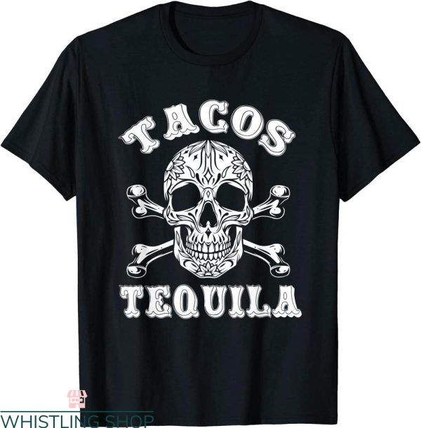 Tacos And Tequila T-Shirt Vintage Mexican Funny Quote Tee