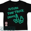Tow Truck T-Shirt Custom Toddler Future Driver