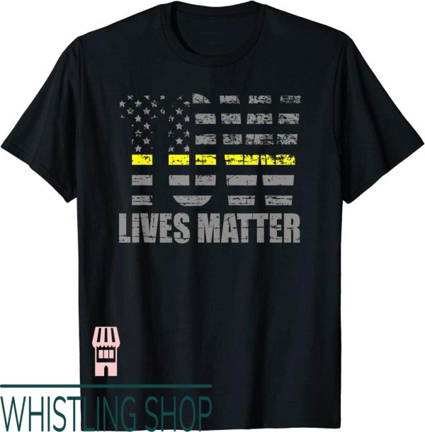 Tow Truck T-Shirt Lives Matter Thin Yellow Line Driver