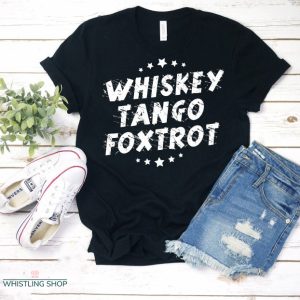 Whiskey Tango Foxtrot T Shirt NATO Phonetic Military Shirt
