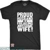 Wifey And Hubby T-shirt Proud Husband Of Freaking Awesome Wife