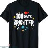 100 Days Brighter T-Shirt 100 Days Of School Teacher
