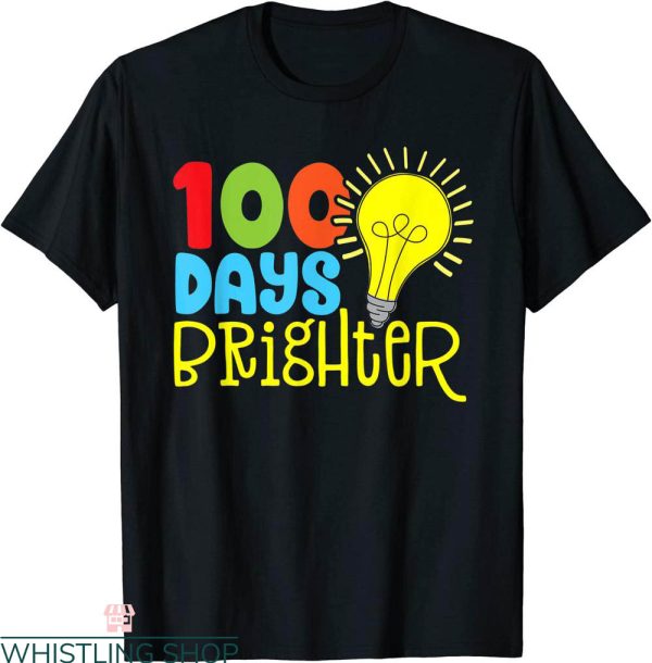 100 Days Brighter T-Shirt Lightbulb For Teachers And Kids