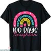 100 Days Brighter T-Shirt Rainbow Teacher Happy 100th Day