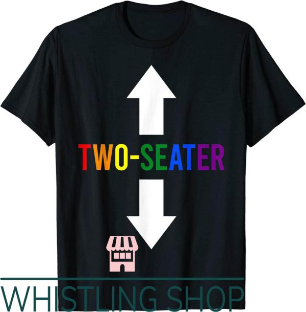 2 Seater T-Shirt Rainbow LGBTQ Text