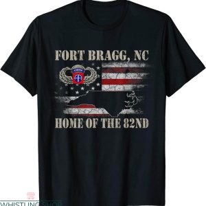 82nd Airborne T-shirt Fort Bragg NC Home Of The 82nd Veteran