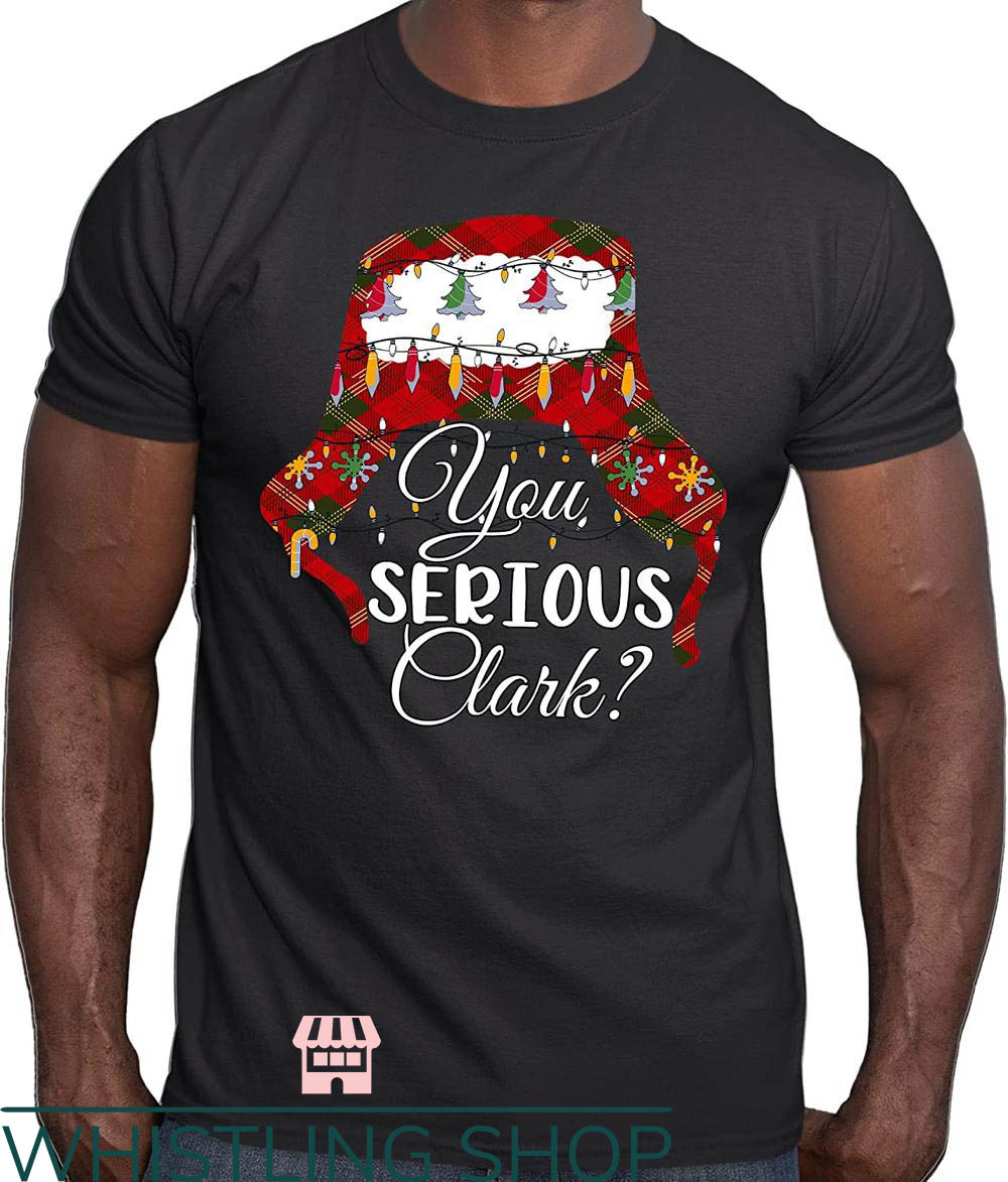 Are You Serious Clark T-Shirt Christmas Hat