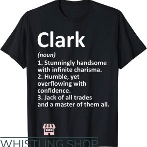 Are You Serious Clark T-Shirt Definition Personalized Name