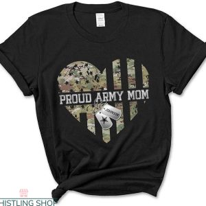 Army Family T-shirt Proud To Be Army Mom Camo American Flag