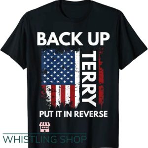 Back Up Terry T Shirt Put It In
