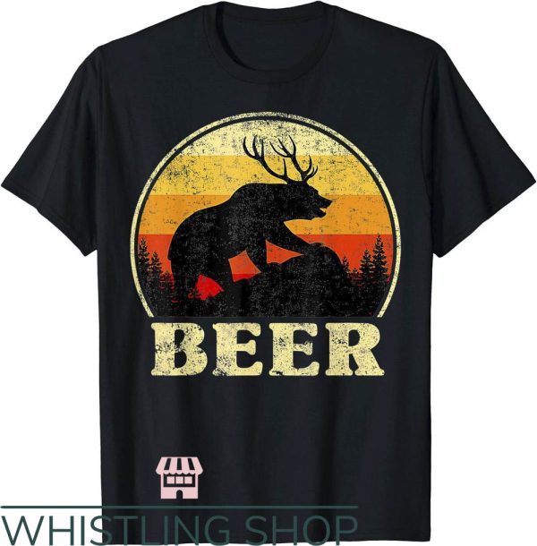 Bear Deer Beer T-Shirt Vintage Bear Deer Beer