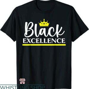 Black Excellence T-shirt Black History Black Pride T-shirt
