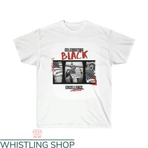 Black Excellence T-shirt Celebrating Black Excellence Shirt