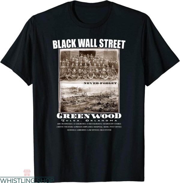 Black Wall Street T-Shirt Vintage History Greend Wood Photo