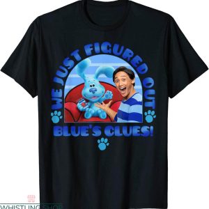 Blues Clues Birthday T-shirt Blue You We Just Figured Out