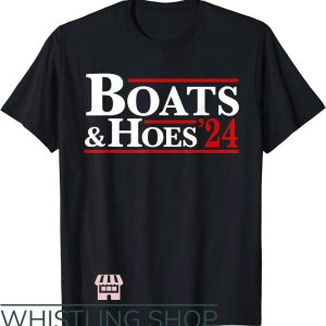 Boats N Hoes T-Shirt Boats And Hoes 24 Vintage