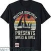 Boats N Hoes T-Shirt Prestige Worldwide Present Boats N Hoes