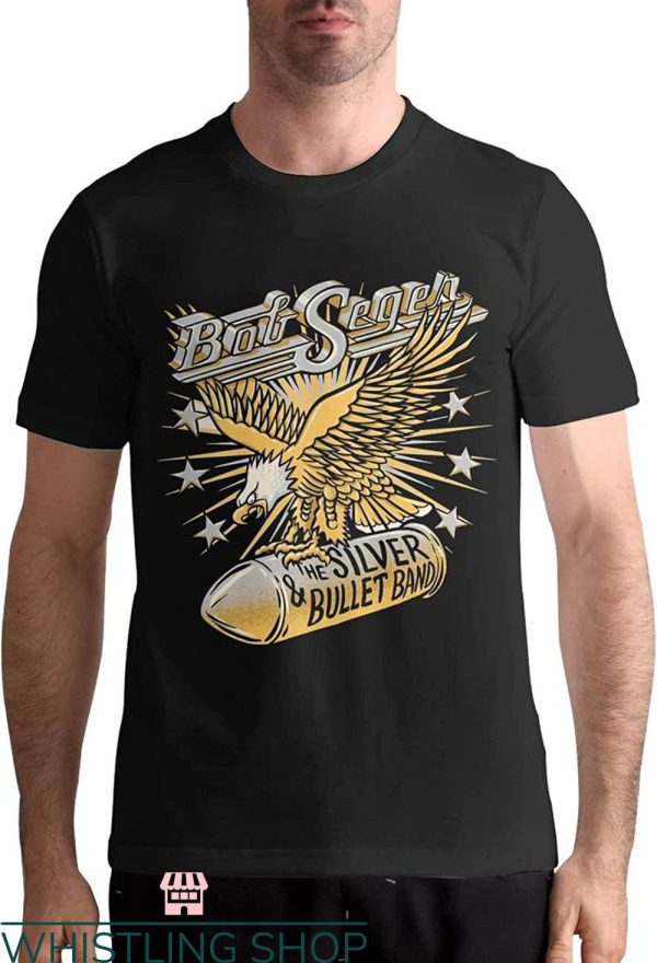 Bob Seger T-Shirt An Eagle Is Stealing A Bullet Trending Tee