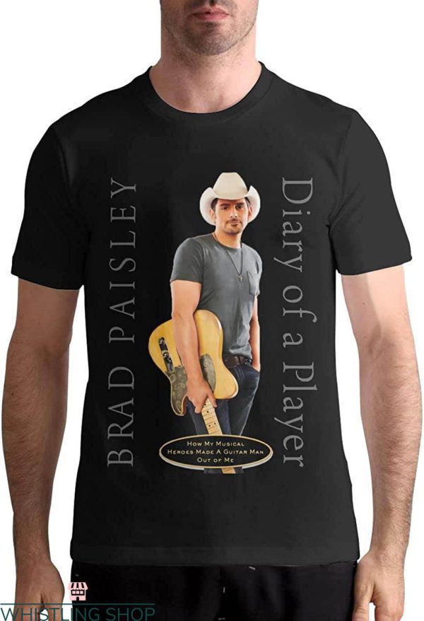 Brad Paisley T-shirt Diary Of A Player Country Music Lover