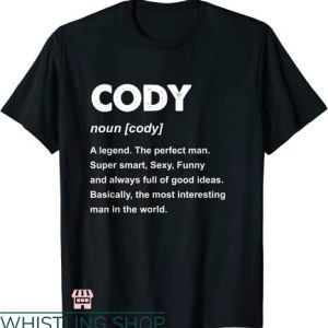 Cody James T-shirt Cody Definition T-shirt