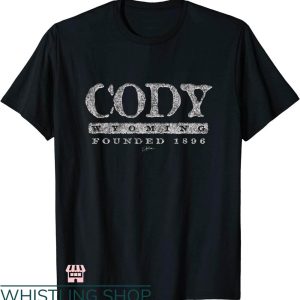 Cody James T-shirt Cody Wyoming T-shirt