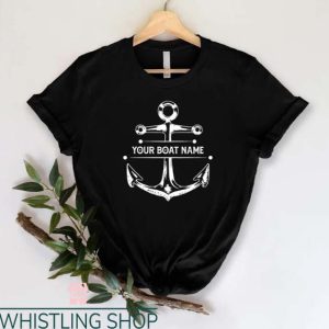 Custom Boat T Shirt Gift For Boat Owner Boat Cruise