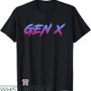 D Generation Xt T-Shirt Gen X Retro Vintage Art Shirt