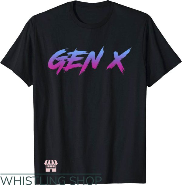 D Generation Xt T-Shirt Gen X Retro Vintage Art Shirt