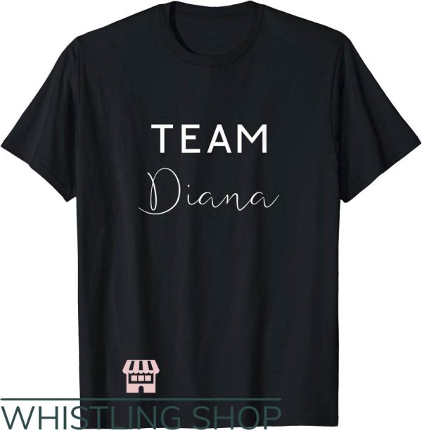 Diana Harvard T-Shirt Team Diana Princess T-Shirt Celebrity