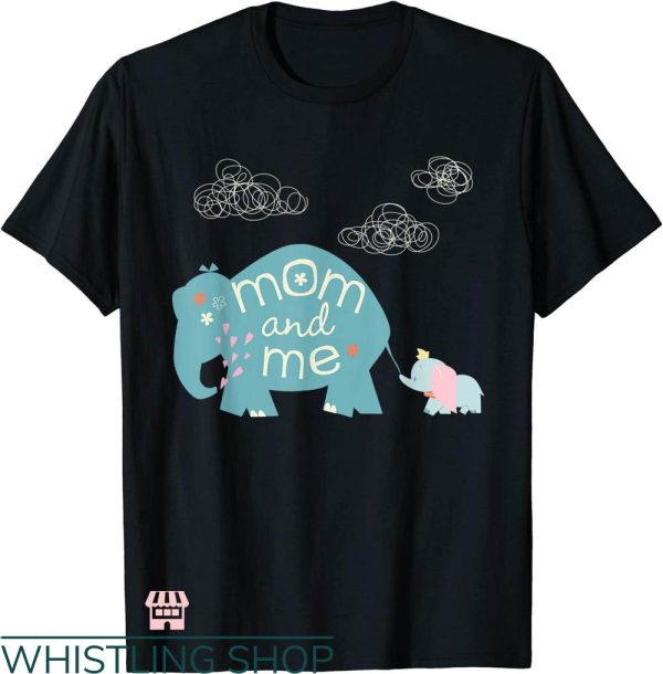 Disney Mom T-shirt Disney Dumbo Elephant Mom And Me T-shirt