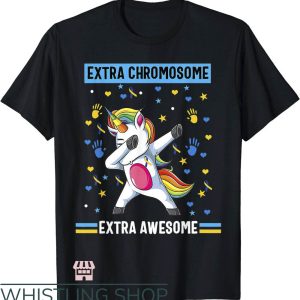 Down Syndrome T-Shirt Unicorn Extra Awesome T-Shirt
