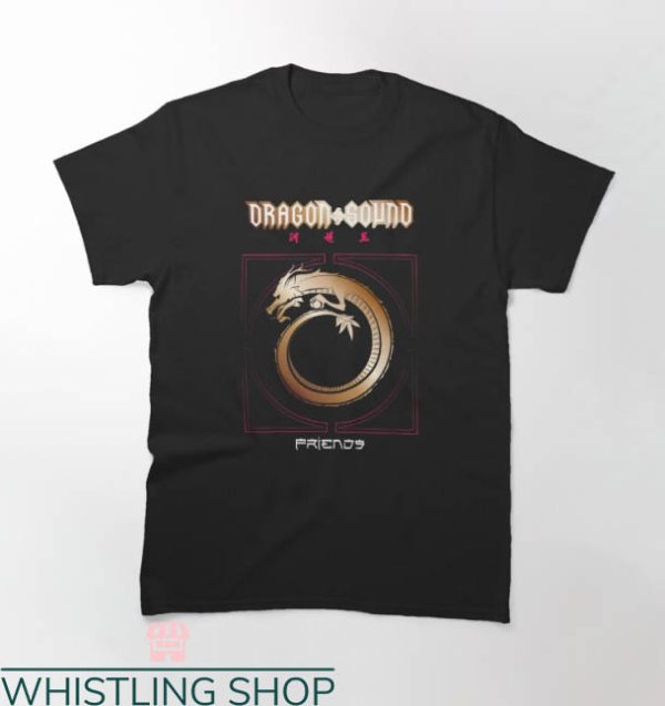 Dragon Sound T-shirt Dragon Sound Friends T-shirt
