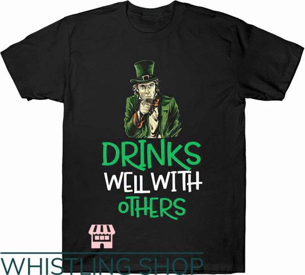 Drinks Well With Others T-Shirt Irish Drinks Well With Other