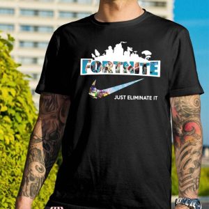 Fortnite Birthday T-shirt Fortnite Just Eliminate It Nike