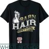 Four Horsewomen T-Shirt Barn Hair Dont Care Horse Riding