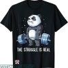 Funny Crossfit T-shirt Panda The Struggle Is Real T-shirt