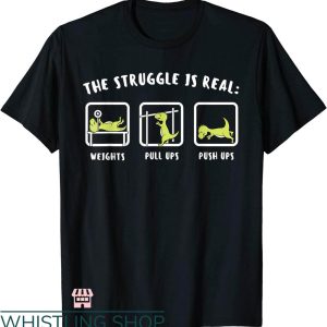 Funny Crossfit T-shirt The Struggle Is Real Dinosaur Fitness
