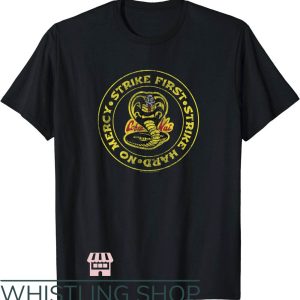 Globo Gym T-Shirt Cobra Kai Strike First Circle T-Shirt