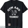 Globo Gym T-Shirt Gym And Tonic T-Shirt