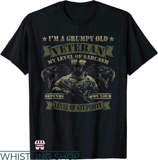 Grumpy Old Vet T-shirt I’m A Grumpy Old Veteran T-shirt