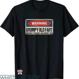 Grumpy Old Vet T-shirt Warning Grumpy Old Fart T-shirt