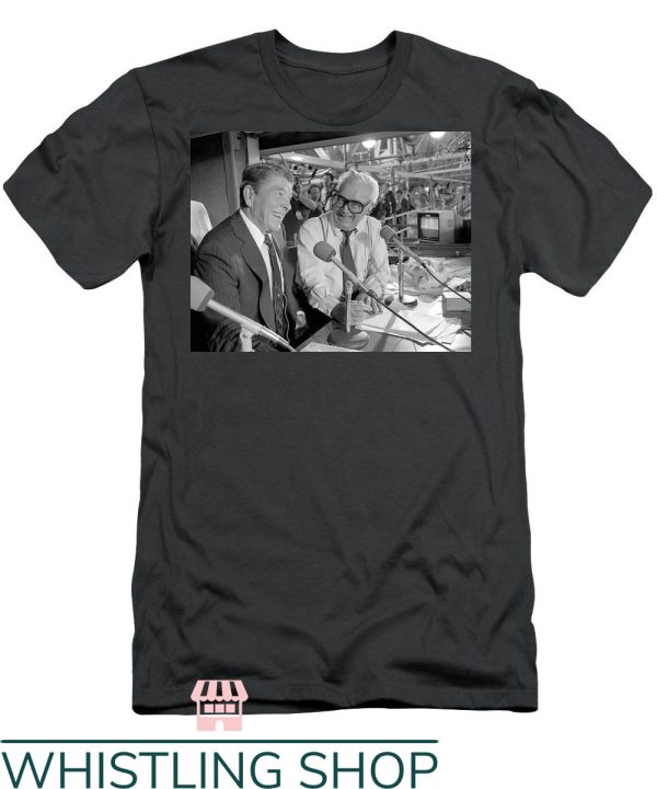 Harry Caray T-Shirt Pesident Ronald Reagan 1988 T-Shirt